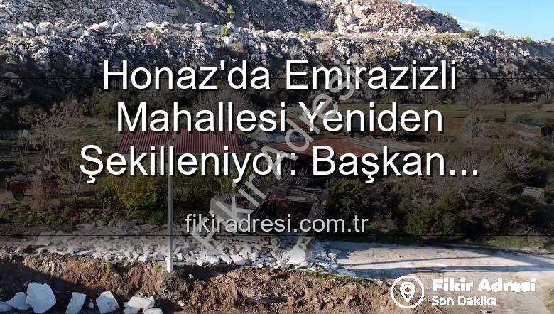 Honaz Emirazizli Mahallesi - Honaz'da Emirazizli Mahallesi Yeniden Şekilleniyor: Başkan Kepenek'ten Yaşam Alanlarını Güzelleştirme Vurgusu