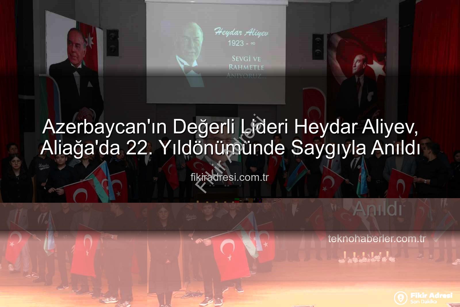 Heydar Aliyev Aliağa - Azerbaycan'ın Değerli Lideri Heydar Aliyev, Aliağa'da 22. Yıldönümünde Saygıyla Anıldı
