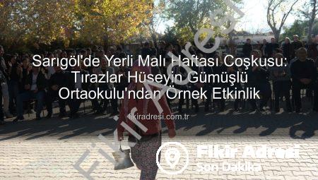 Sarıgöl’de Yerli Malı Haftası Coşkusu: Tırazlar Hüseyin Gümüşlü Ortaokulu’ndan Örnek Etkinlik